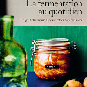 Couverture du livre La fermentation au quotidien par Malika Nguon