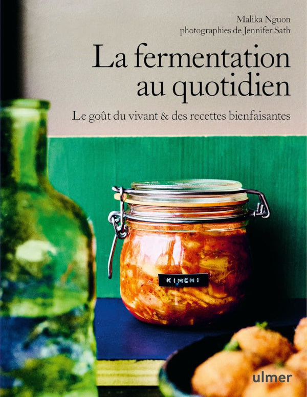 Couverture du livre La fermentation au quotidien par Malika Nguon